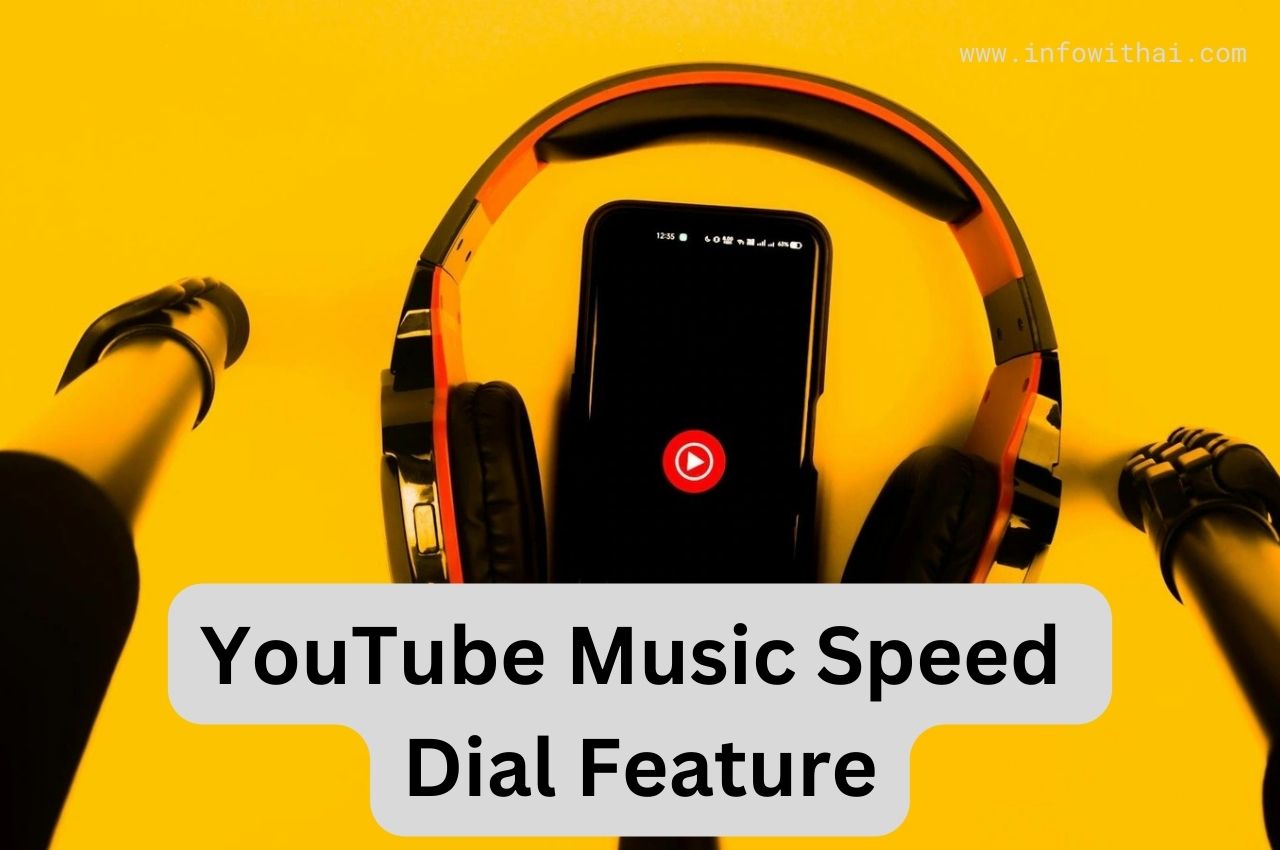 YouTube Music Speed Dial Feature