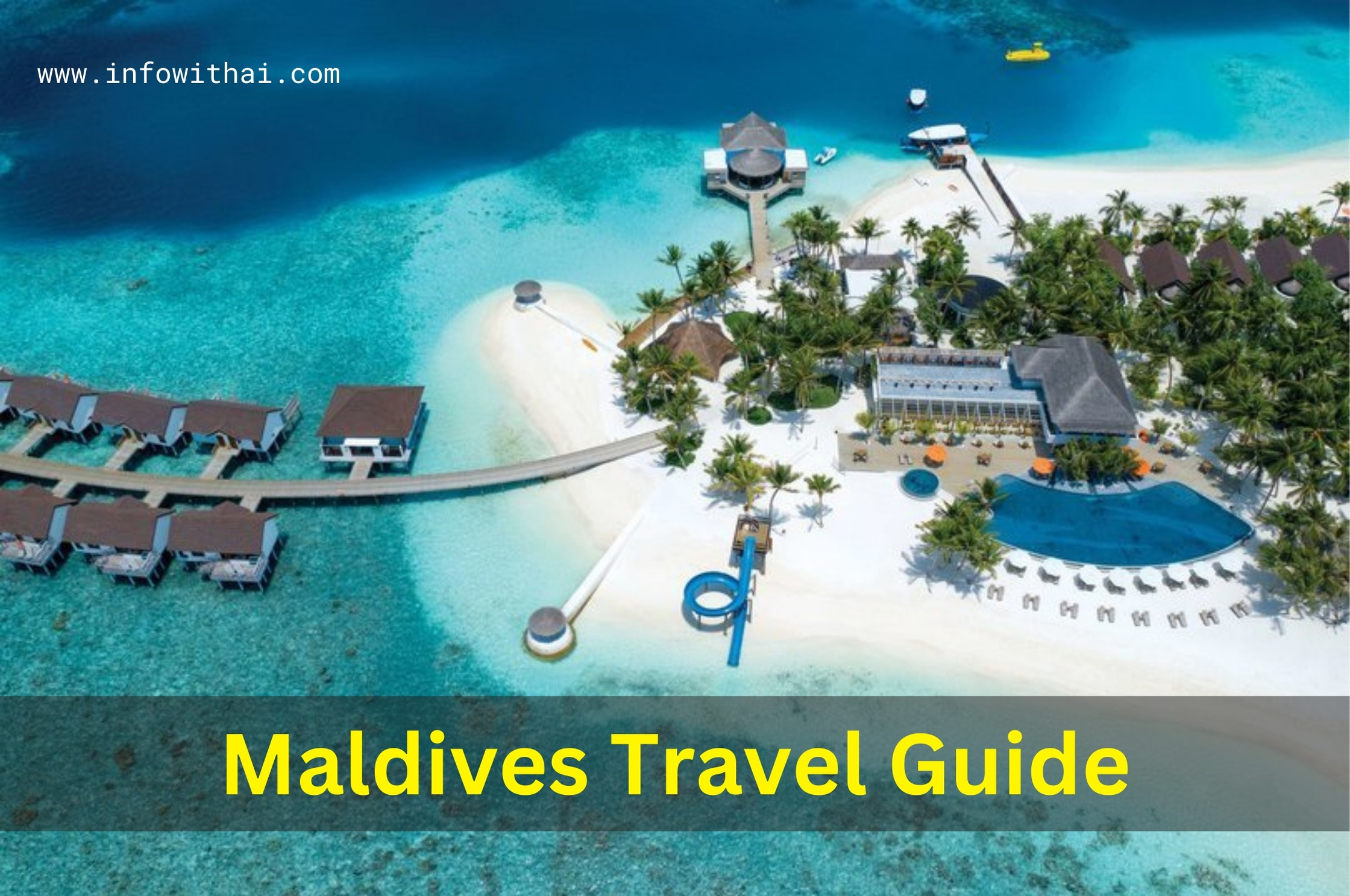 Maldives Travel Guide