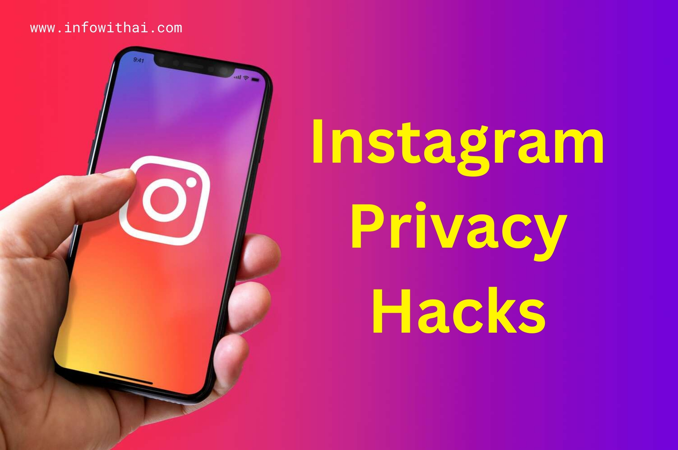 Instagram Privacy Hacks